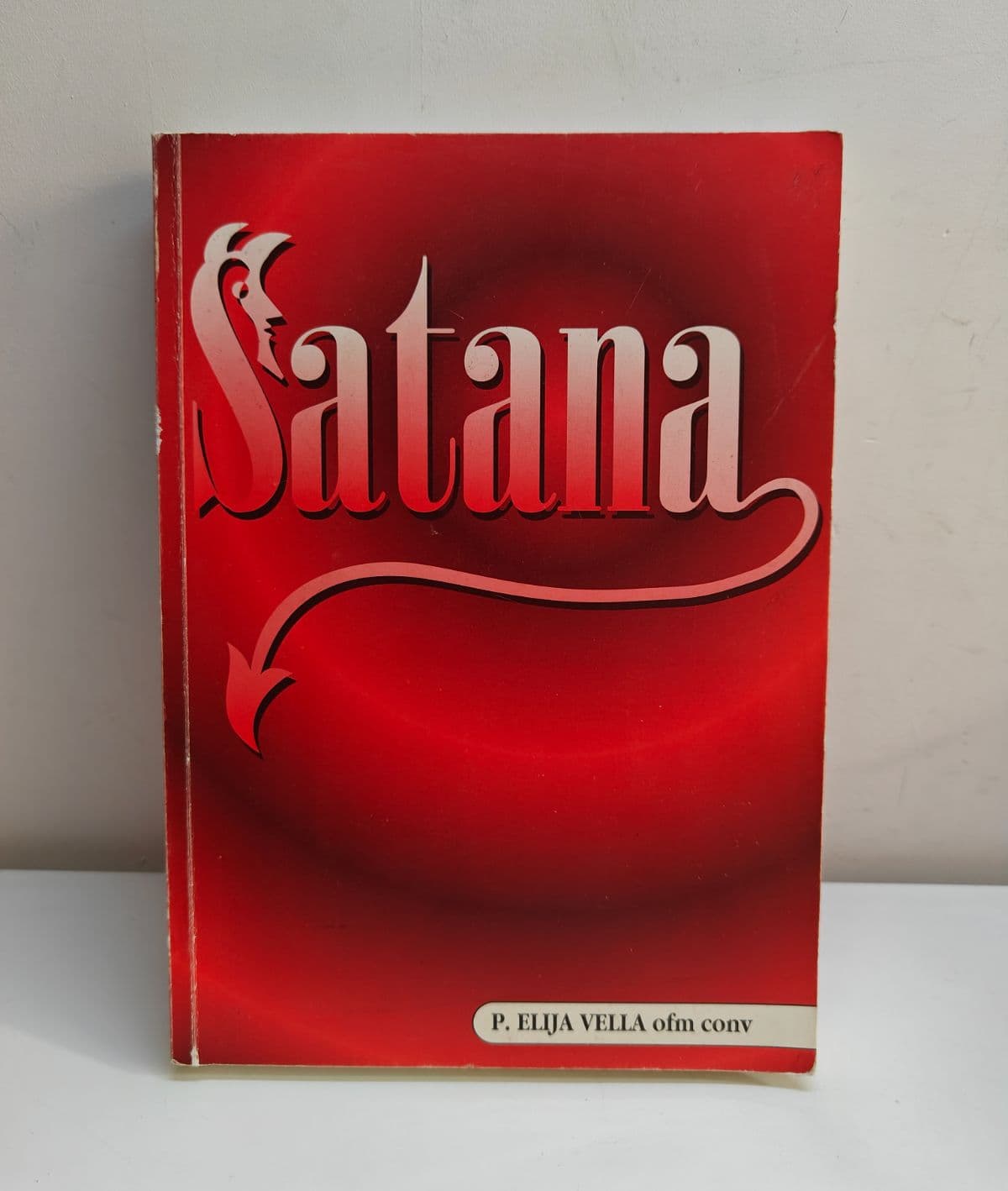 Satana by P. Elija Vella – First Edition 1999 – Excellent Condition